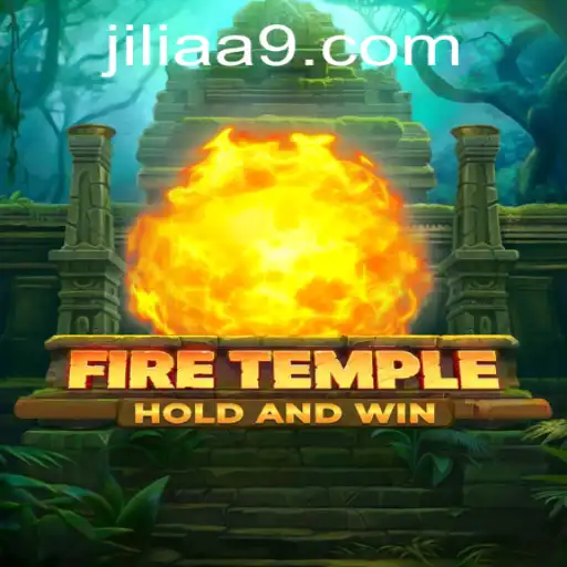 Unveiling FireTemple: A New Era in Gaming with Jiliaa